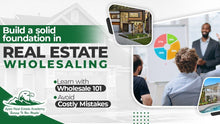 Load image into Gallery viewer, Real Estate Wholesale 101- For Investors - Apex Real Estate Academy
